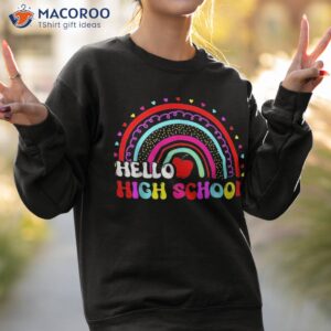 hello high school rainbow back to teacher student shirt sweatshirt 2