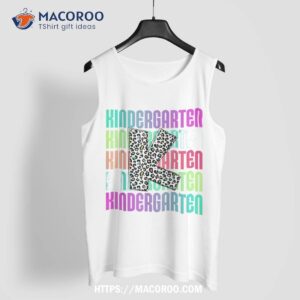 hello kindergarten leopard back to school teacher student shirt tank top