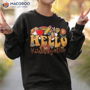 hello kindergarten rainbow back to school teacher student shirt sweatshirt 2