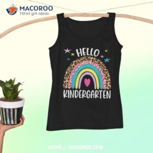 hello kindergarten rainbow back to school teacher student shirt tank top