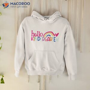 hello kindergarten rainbow teacher student back to school shirt hoodie