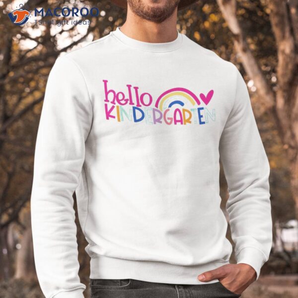 Hello Kindergarten Rainbow Teacher Student Back To School Shirt