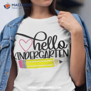 Hello Kindergarten Shirt Back To School Teacher Student Gift