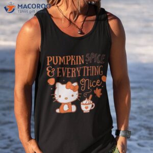 hello kitty pumpkin spice and everything nice shirt tank top