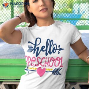 hello preschool teacher kids back to school pre k gift shirt tshirt 1