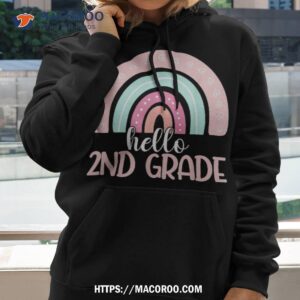 hello second grade back to school 2nd teacher rainbow shirt hoodie 2