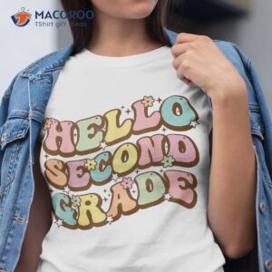 hello second grade for teachers students back to school shirt tshirt