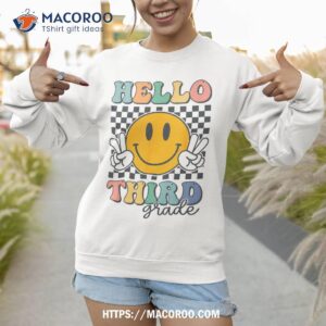 hello third grade retro smile team 3rd back to school shirt sweatshirt 1