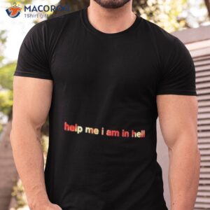 help me i am in hell nine inch nails nin tee shirt tshirt