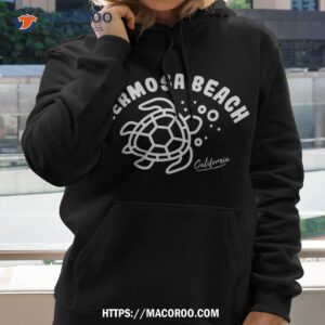 hermosa beach california sea turtle souvenir shirt hoodie