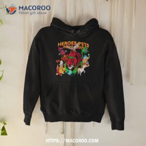 heroes pets nostalgia shirt hoodie