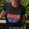 Hi I Can Help You Register To Vote Shirt