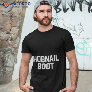 hobnail boot shirt tshirt 3