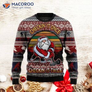 Hockey Checking It Once, Twice, Ugly Christmas Sweater.