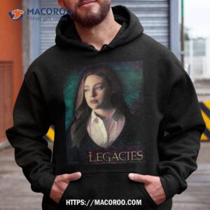 Hope Mikaelson Legacies & The Originals Shirt 1 hope mikaelson legacies amp the originals shirt hoodie