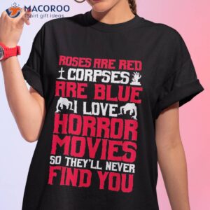 Horror Movies Thriller Halloween Fans Scary Film Lovers Shirt