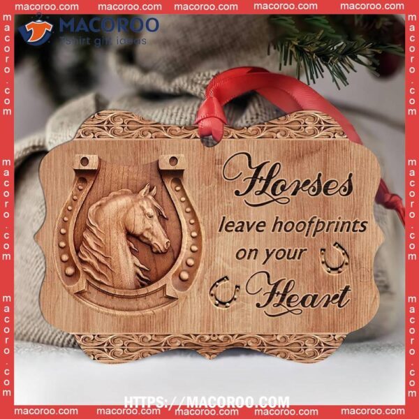 Horse Leave Hoofprint On Your Heart Metal Ornament, Horse Ornaments For Christmas Tree