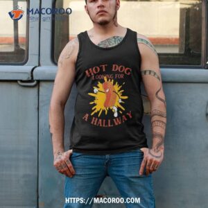 hot dog looking for a hallway apparel shirt tank top 2