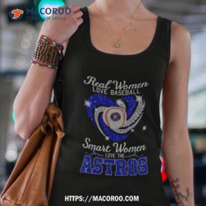 Official 2023 Houston Astros team player real women love baseball smart  women love The Astros t-shirt, hoodie, sweatshirt for men and women