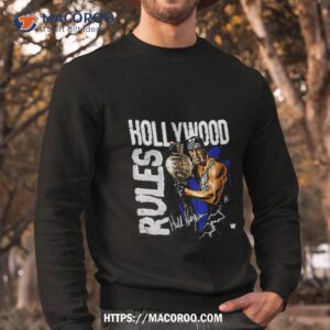 hulk hogan 500 level hollywood rules shirt sweatshirt