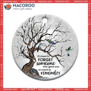 hummingbird memorial hard to forget circle ceramic ornament hummingbird xmas ornaments 0