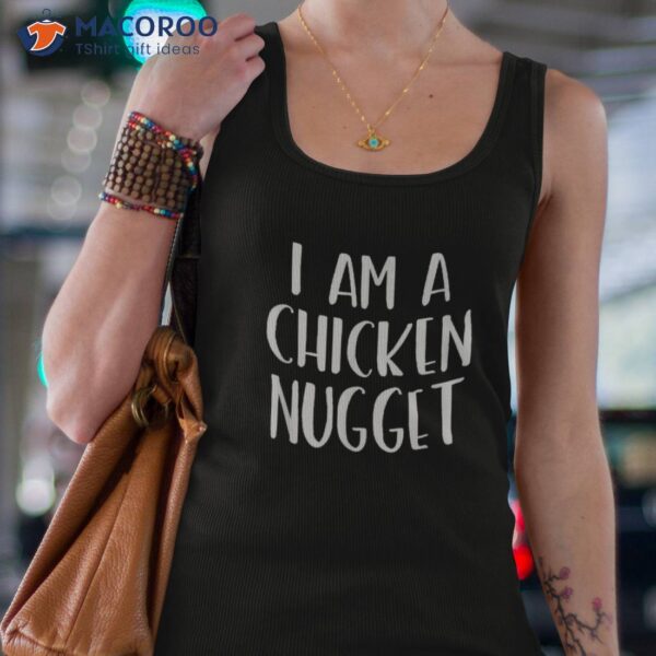 I Am A Chicken Nugget Halloween I’m Simple Costume Lazy Shirt