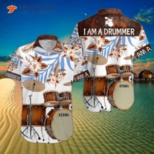 I Am A Drummer Wearing Hawaiian Shirts.