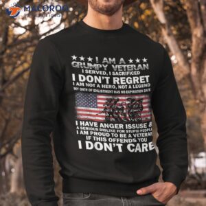 i am a grumpy veteran dont care shirt sweatshirt