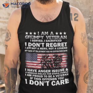 i am a grumpy veteran dont care shirt tank top