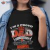 I Am A Proud Dad Of A Freaking Awesome Daughter Who Loves The Cleveland Browns Shirt