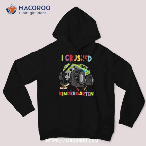 I Crushed Kindergarten Back To School Kids Shirt