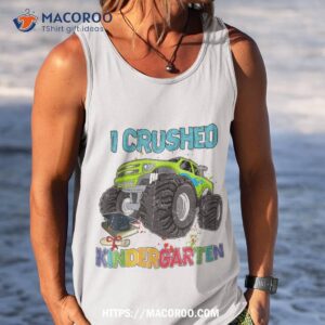 i crushed kindergarten monster truck graduation gifts boys shirt tank top