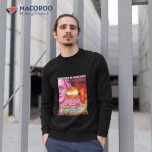 I’d Rather Be Watching Barbenheimer Shirt 2 i d rather be watching barbenheimer shirt sweatshirt 1