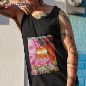 I’d Rather Be Watching Barbenheimer Shirt 3 i d rather be watching barbenheimer shirt tank top 1