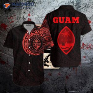 I Have Guam In My Heart And Wear Black Red Hawaiian Shirts.