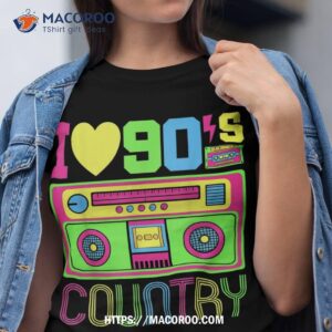 I Love 90s Country Music 1990s Style Outfit Vintage Nineties Shirt