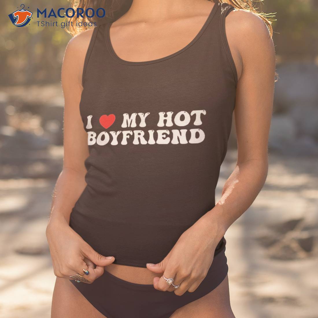 I Love My Boyfriend Hot So Stay Away Shirt I Love My Boyfriend Hot So Stay Away Shirt