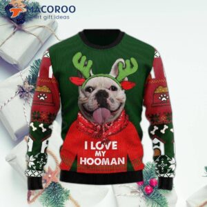 I Love My Ugly Human-dog Christmas Sweater.