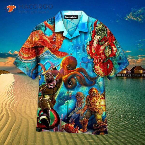 I Love To Go Diving In My Hawaiian Octopus Shirt.