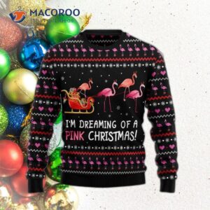 I’m Dreaming Of A Pink, Ugly Christmas Sweater.