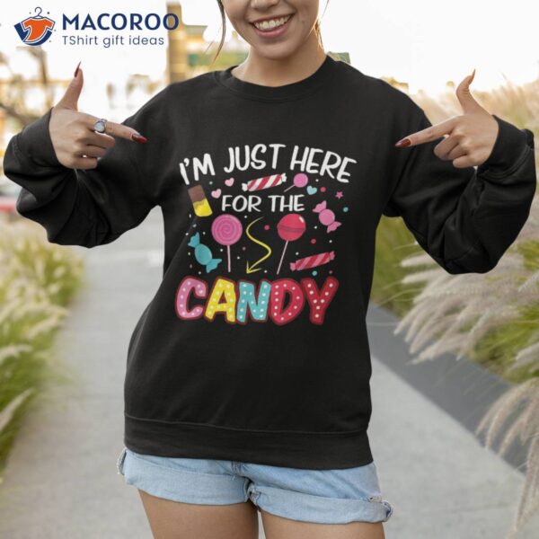 I’m Just Here For The Candy Halloween Cute Lollipop Sweets Shirt