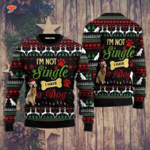 I’m Not Single; I Have A Golden Retriever Ugly Christmas Sweater.