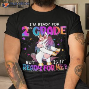 I’m Ready For 2nd Grade Shirt Back To School Girls