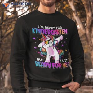 i m ready for kindergarten back to school girls shirt sweatshirt