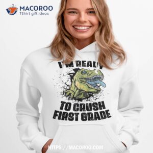 I’m Ready To Crush 1st Grade Back School T Rex Dinosaur Shirt