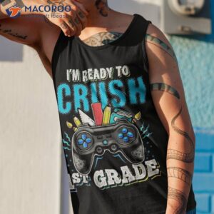 i m ready to crush 1st grade back school video game boys shirt tank top 1