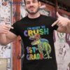 I’m Ready To Crush 1st Grade Dinosaurs Kids Back School Shirt