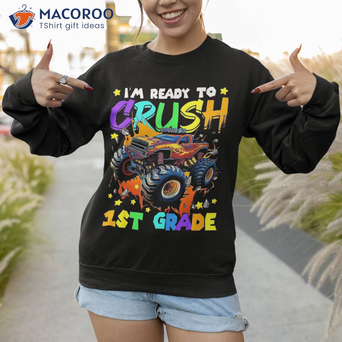 I’m Ready To Crush 1st Grade Monster Truck Back School Shirt I’m Ready To Crush 1st Grade Monster Truck Back School Shirt
