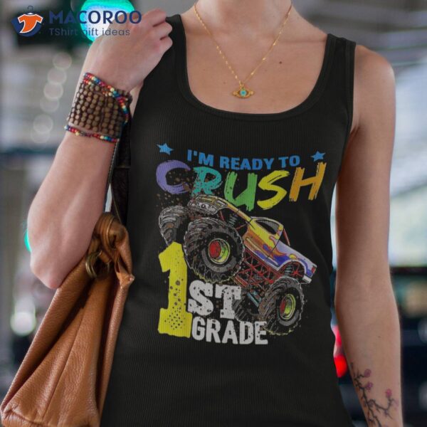 I’m Ready To Crush 1st Grade T Rex Dinosaur Back School Shirt