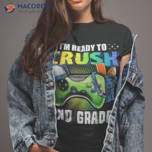 i m ready to crush 2nd grade back school video game boys shirt tshirt 2